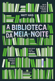 Livro – A Biblioteca da Meia-Noite